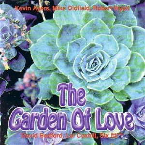 Kevin Ayers - Garden Of Love in der Gruppe CD / Pop-Rock,Övrigt bei Bengans Skivbutik AB (3933896)