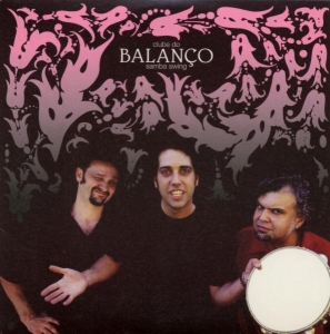 Clube Do Balanco - Samba Swing in der Gruppe CD / Elektroniskt,Klassiskt bei Bengans Skivbutik AB (3933901)