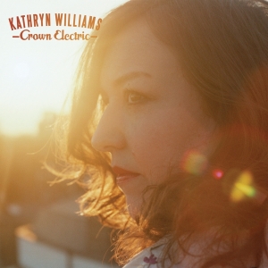 Kathryn Williams - Crown Electric in der Gruppe CD / Pop-Rock,Övrigt bei Bengans Skivbutik AB (3933980)