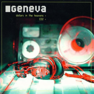 Geneva - Dollars In The -2-/-3 Tr. in der Gruppe CD / Pop-Rock bei Bengans Skivbutik AB (3934018)