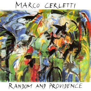 Marco Cerletti - Random And Providence in der Gruppe CD / Elektroniskt,Pop-Rock bei Bengans Skivbutik AB (3934105)