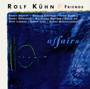 Rolf & Friends Kuhn - Affairs in der Gruppe CD / Jazz bei Bengans Skivbutik AB (3934120)