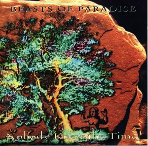 Beasts Of Paradise - Nobody Knew The Time in der Gruppe CD / Dance-Techno bei Bengans Skivbutik AB (3934134)