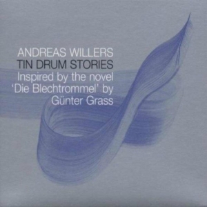 Andreas Willers - Tin Drum Stories in der Gruppe CD / Jazz bei Bengans Skivbutik AB (3934147)