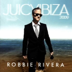 Robbie Rivera - Juicy Ibiza 2009 in der Gruppe CD / Dance-Techno bei Bengans Skivbutik AB (3934279)