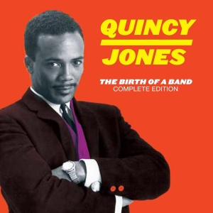 Quincy Jones - Birth Of A Band in der Gruppe CD / Jazz bei Bengans Skivbutik AB (3934295)