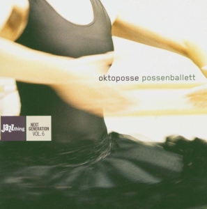 Oktoposse - Possenballett in der Gruppe CD / Jazz bei Bengans Skivbutik AB (3934330)