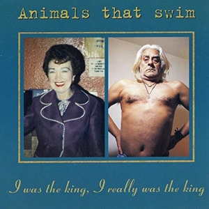 Animals That Swim - I Was The King, I Really Was The King in der Gruppe CD / Pop-Rock,Övrigt bei Bengans Skivbutik AB (3934379)