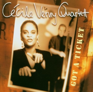 Cecile Verny - Got A Ticket in der Gruppe CD / Jazz bei Bengans Skivbutik AB (3934391)