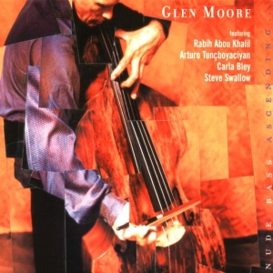 Glen Moore - Nude Bass Ascending in der Gruppe CD / Elektroniskt,World Music bei Bengans Skivbutik AB (3934395)