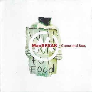 Manbreak - Come & See in der Gruppe CD / Pop-Rock,Övrigt bei Bengans Skivbutik AB (3934419)