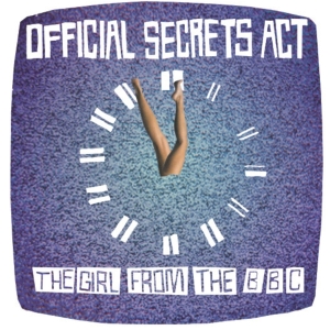 Official Secrets Act - Girl From The Bbc in der Gruppe VINYL / Pop-Rock,Övrigt bei Bengans Skivbutik AB (3934432)