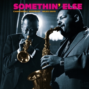 Cannonball Adderley - Somethin' Else in der Gruppe CD / Jazz bei Bengans Skivbutik AB (3934586)