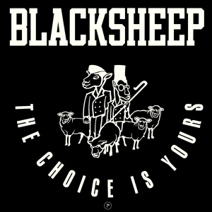 Black Sheep - Choice Is Yours in der Gruppe VINYL / Hip Hop-Rap bei Bengans Skivbutik AB (3934594)