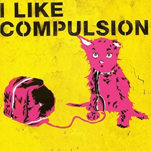 Compulsion - I Like Compulsion And Compulsion Likes Me in der Gruppe CD / Dance-Techno bei Bengans Skivbutik AB (3934865)