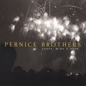 Pernice Brothers - Yours Mine & Ours in der Gruppe UNSERE TIPPS / Weihnachtsgeschenktipp CD bei Bengans Skivbutik AB (3934895)