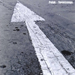 Polak - Swansongs in der Gruppe CD / Pop-Rock,Övrigt bei Bengans Skivbutik AB (3934900)