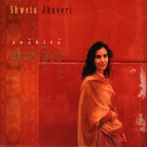 Shweta Jhaveri - Anahita in der Gruppe CD / Elektroniskt,Pop-Rock bei Bengans Skivbutik AB (3935008)