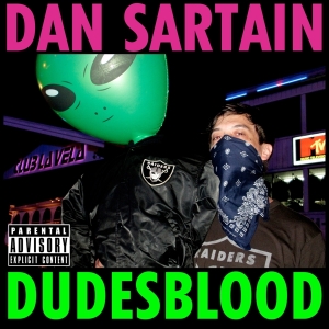 Dan Sartain - Dudesblood in der Gruppe CD / Pop-Rock bei Bengans Skivbutik AB (3935034)