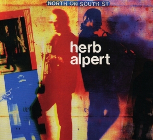 Herb Alpert - North On South St. in der Gruppe CD / Jazz bei Bengans Skivbutik AB (3935113)