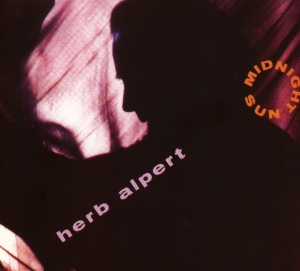 Alpert Herb - Midnight Sun in der Gruppe CD / Jazz bei Bengans Skivbutik AB (3935114)