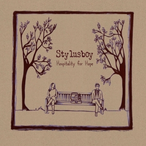 Stylusboy - Hospitality For Hope in der Gruppe CD / Pop-Rock,Övrigt bei Bengans Skivbutik AB (3935130)