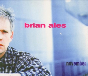 Brian Ales - November in der Gruppe CD / Elektroniskt,Pop-Rock bei Bengans Skivbutik AB (3935281)