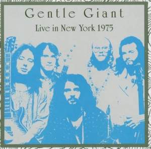 Gentle Giant - Live In New York in der Gruppe Minishops / Gentle Giant bei Bengans Skivbutik AB (3935314)