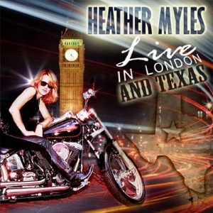 Heather & The Cadillac Cowboys Myles - Live At London And Texas in der Gruppe CD / Country bei Bengans Skivbutik AB (3935496)