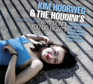 Kim Hoorweg - Why Don't You Do Right in der Gruppe CD / Jazz bei Bengans Skivbutik AB (3935583)