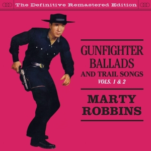 Marty Robbins - Gunfighter Ballads & Trial Songs 1&2 in der Gruppe CD / Country bei Bengans Skivbutik AB (3935598)