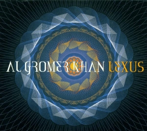 Al Gromer Khan - Lexus in der Gruppe CD / Elektroniskt,Pop-Rock bei Bengans Skivbutik AB (3935664)