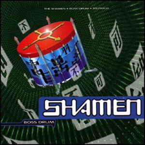 Shamen - Boss Drum in der Gruppe CD / Dance-Techno,Elektroniskt bei Bengans Skivbutik AB (3935853)