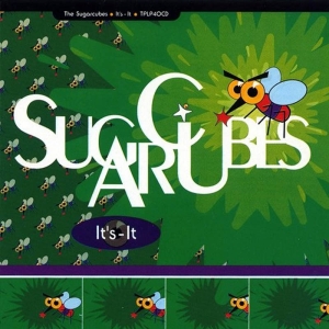 Sugarcubes - It's-It in der Gruppe CD / Pop-Rock,Övrigt bei Bengans Skivbutik AB (3935863)