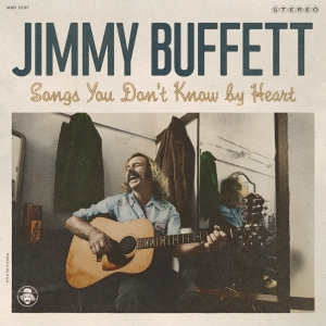 Jimmy Buffett - Songs You Don't Know By Heart in der Gruppe CD / Country bei Bengans Skivbutik AB (3936080)