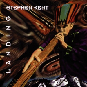 Steven Kent - Landing in der Gruppe CD / Elektroniskt,World Music bei Bengans Skivbutik AB (3936107)