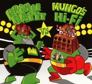 Prince Fatty - Prince Fatty Vs. Mungo's Hi Fi in der Gruppe CD / Klassiskt,Övrigt bei Bengans Skivbutik AB (3936155)