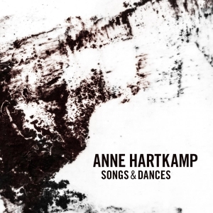 Anne Hartkamp - Songs & Dances in der Gruppe CD / Jazz bei Bengans Skivbutik AB (3936181)