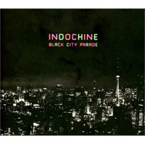 Indochine - Black City Parade Réédition in der Gruppe CD / Fransk Musik,Pop-Rock bei Bengans Skivbutik AB (3936429)