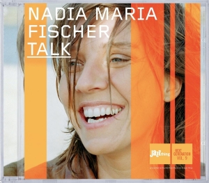 Nadia Maria Fisher - Talk in der Gruppe CD / Jazz bei Bengans Skivbutik AB (3936756)