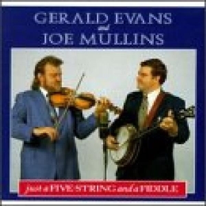 Evans/Mullins - Just A Five String in der Gruppe CD / Country bei Bengans Skivbutik AB (3936789)