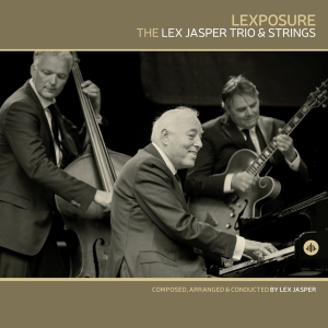 Lex Jasper Trio & Strings - Lexposure in der Gruppe CD / Jazz bei Bengans Skivbutik AB (3938788)