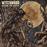 Witchwood - Before The Winter in der Gruppe Labels / Woah Dad / Dold_tillfall bei Bengans Skivbutik AB (3938966)