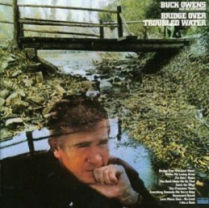 Owens Buck And His Buckaroos - Bridge Over Troubled Water in der Gruppe CD / Country bei Bengans Skivbutik AB (3939337)