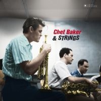 Chet Baker - Chet Baker & Strings in der Gruppe VINYL / Jazz bei Bengans Skivbutik AB (3941634)