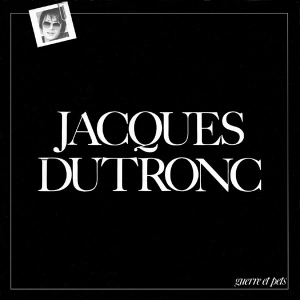 Dutronc Jacques - Guerre Et Pets in der Gruppe UNSERE TIPPS / Weihnachtsgeschenktipp Vinyl bei Bengans Skivbutik AB (3945427)