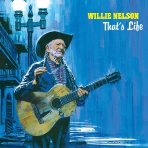 Nelson Willie - That's Life in der Gruppe UNSERE TIPPS / Weihnachtsgeschenktipp Vinyl bei Bengans Skivbutik AB (3945801)