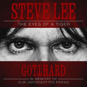 Gotthard - Steve Lee - The Eyes Of A Tige in der Gruppe CD / Hårdrock bei Bengans Skivbutik AB (3946342)