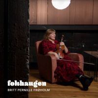 Frïholm Britt Pernille - Fokhaugen in der Gruppe CD / Pop-Rock bei Bengans Skivbutik AB (3950452)