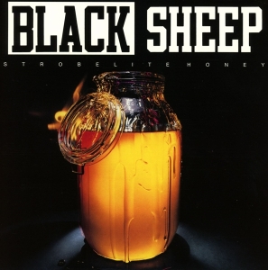 Black Sheep - Strobelite Honey in der Gruppe VINYL / Hip Hop-Rap bei Bengans Skivbutik AB (3952379)